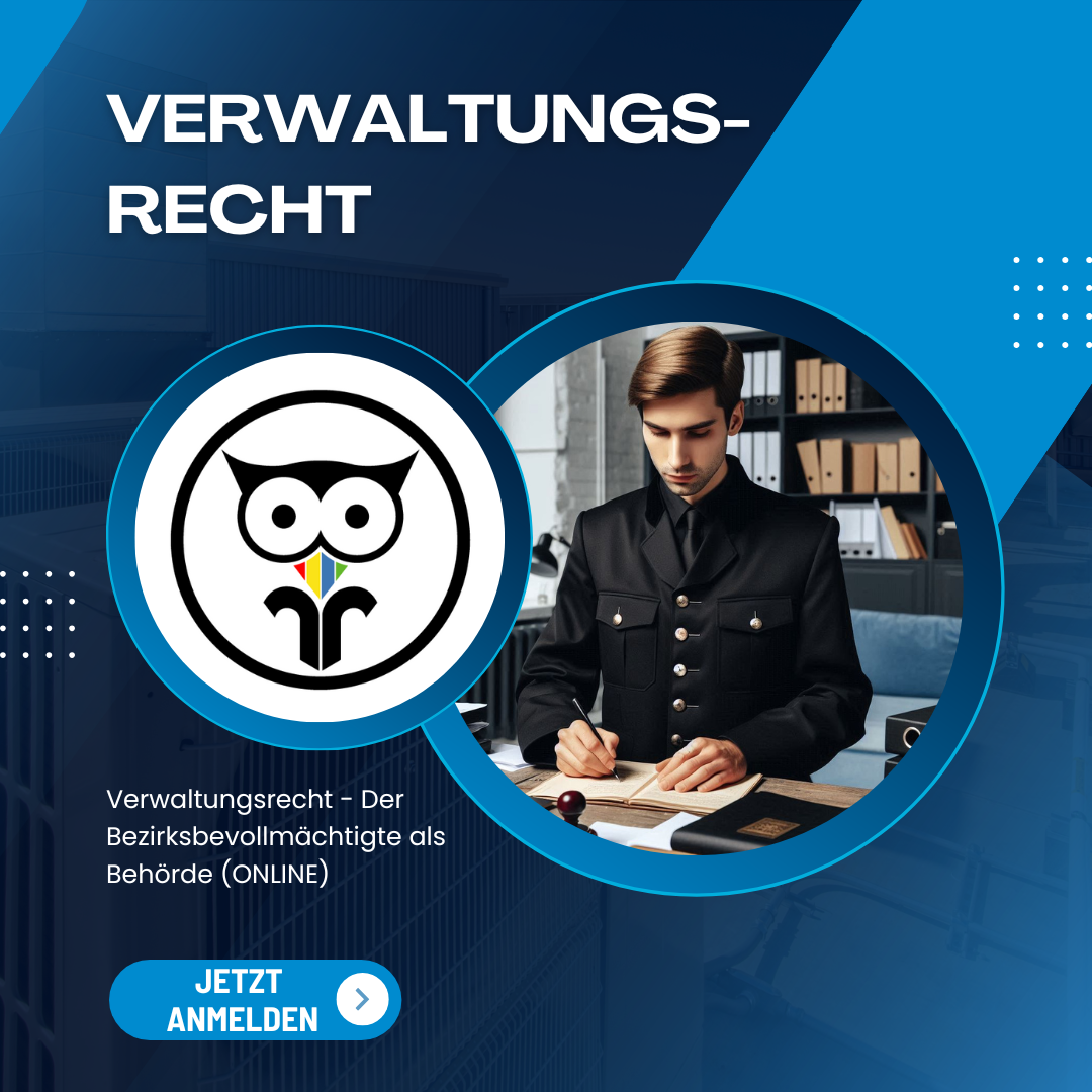 Verwaltungsrecht - Der Bezirksbevollm&auml;chtigte als Beh&ouml;rde (ONLINE)