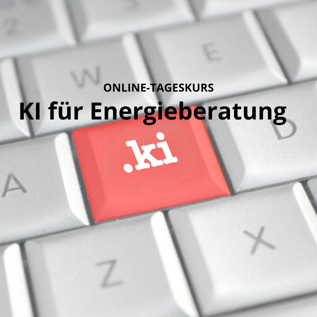 Online-Tageskurs: K&uuml;nstliche Intelligenz in der Energieberatung